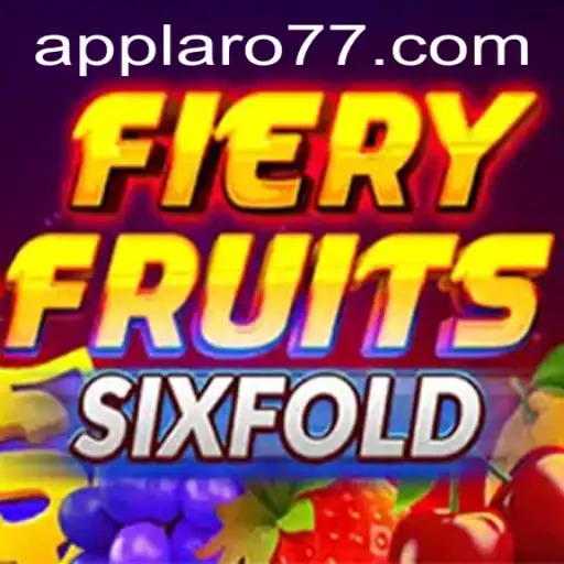 FieryFruitsSixFold: A Comprehensive Exploration into the Latest Gaming Sensation