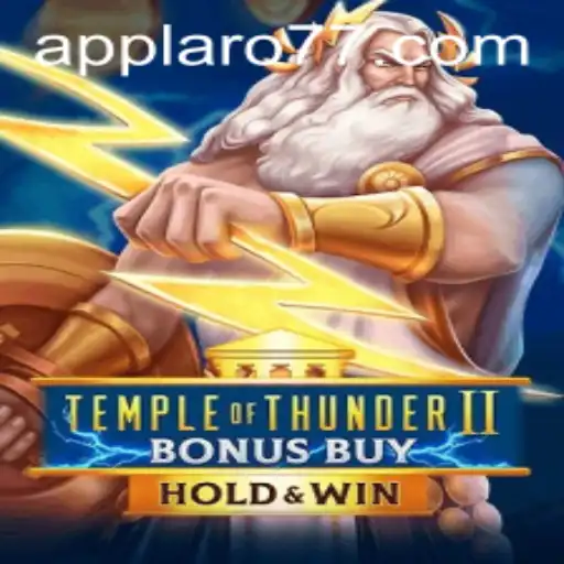 Discover the Thrills of Temple of Thunder II Bonus Buy with Laro77