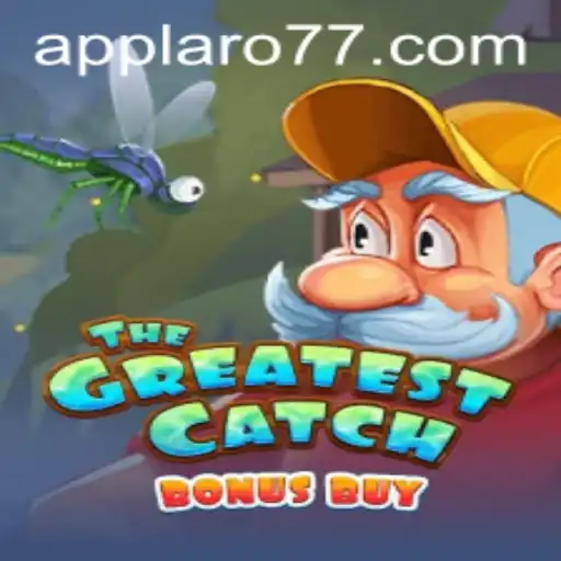 TheGreatestCatchBonusBuy: Dive into the Exciting World of Laro77